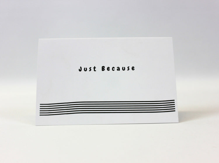Card - Just Because